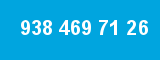 938 469 71 26 938 469 71 26